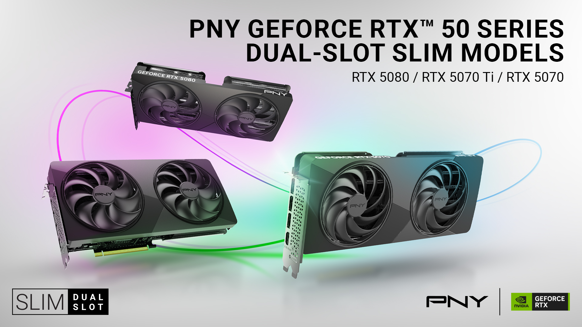 PNY GeForce RTX 50 Slim Modelle  Bild © PNY